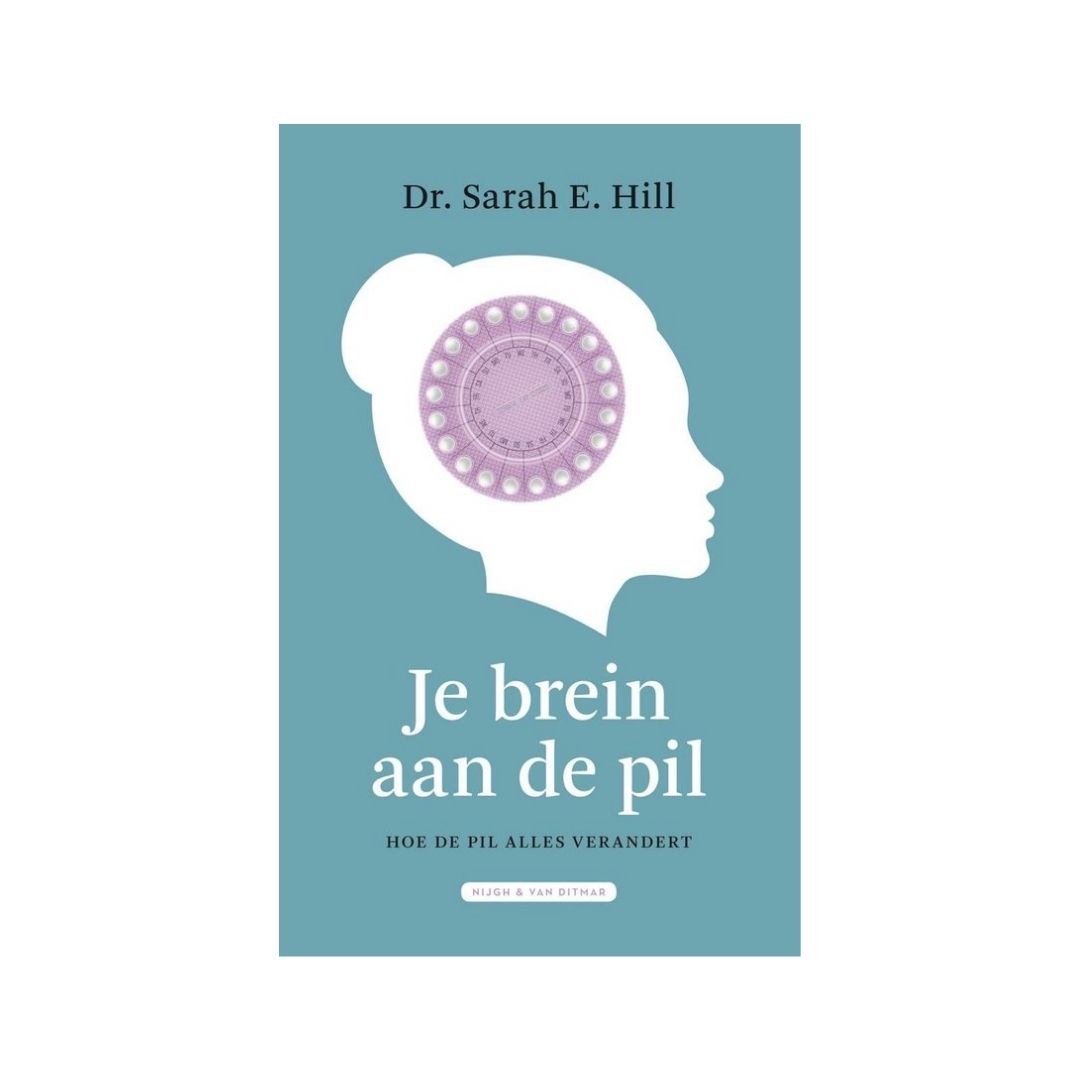 Je brein aan de pil - Sarah Hill